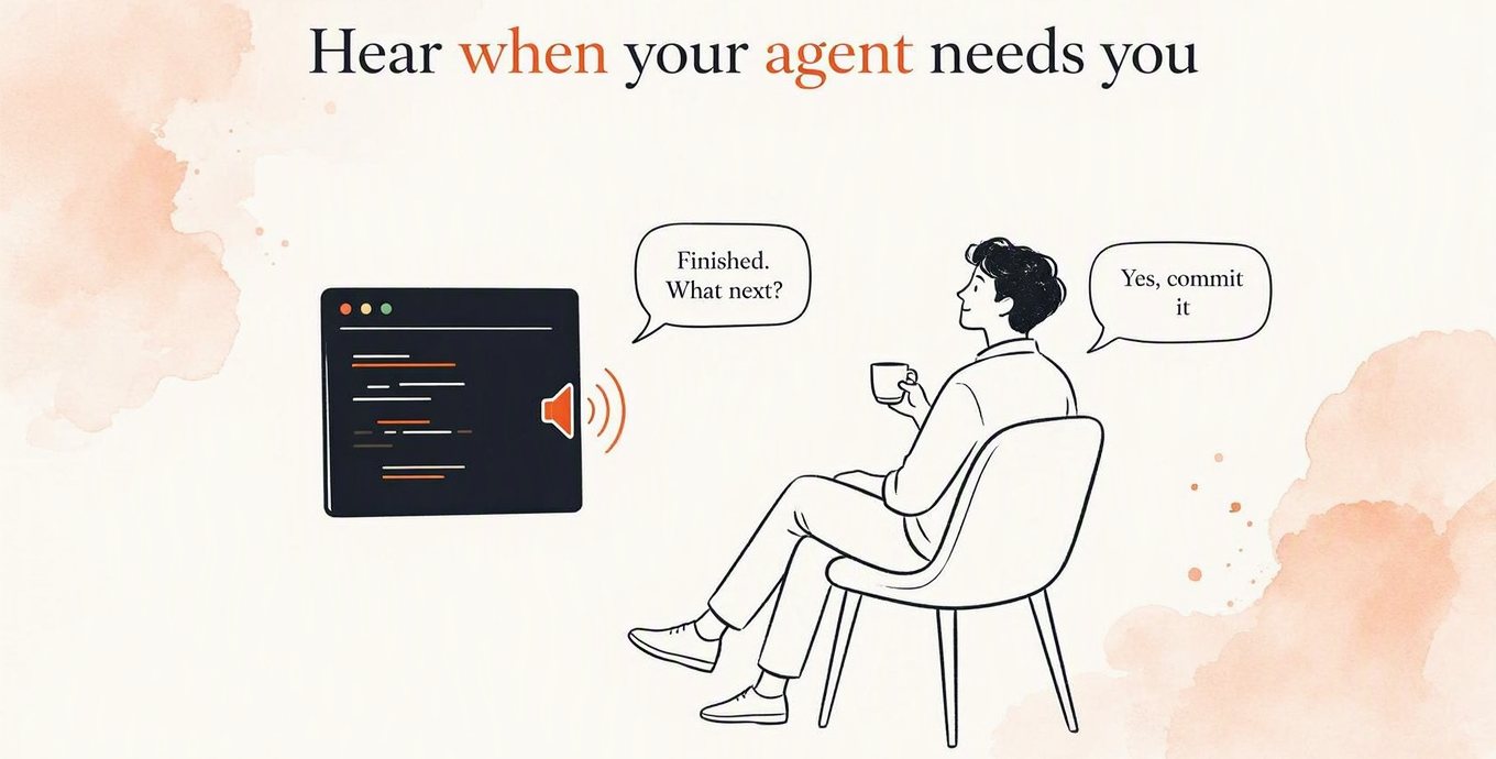 Illustration: a terminal speaks “Finished. What next?” aloud to someone leaning back in a chair with a cup, who answers “Yes, commit it”
